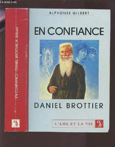 EN CONFIANCE - DANIEL BROTTIER.