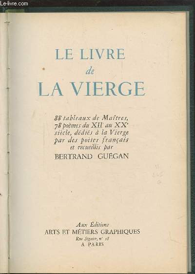 LE LIVRE DE LA VIERGE tableaux poèmes recueillis par Bertrand