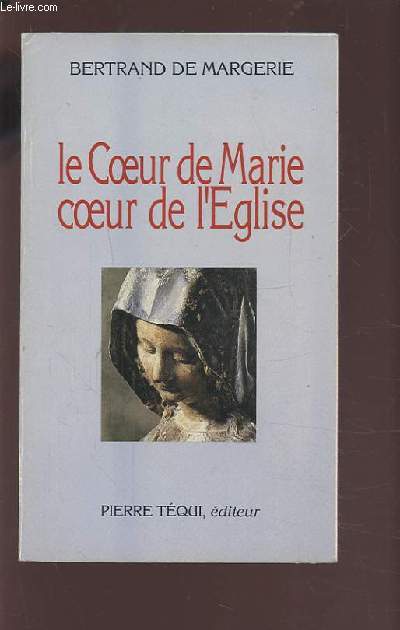 LE COEUR DE MARIE COEUR DE L'EGLISE.