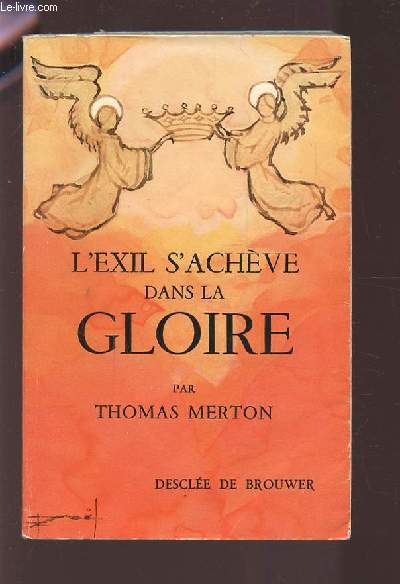 L'EXIL S'ACHEVE DANS LA GOIRE.