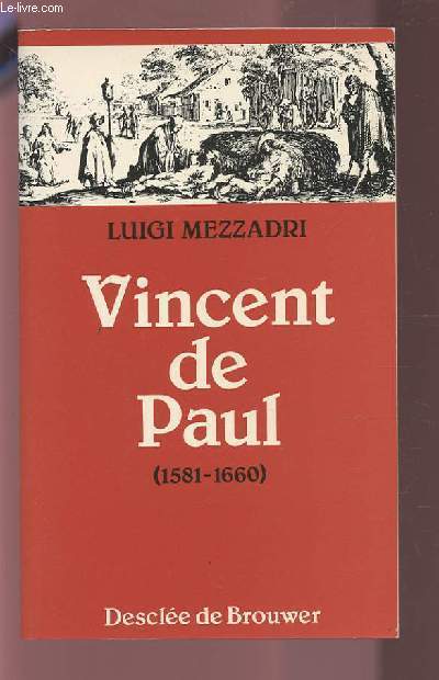 VINCENT DE PAUL (1581-1660).