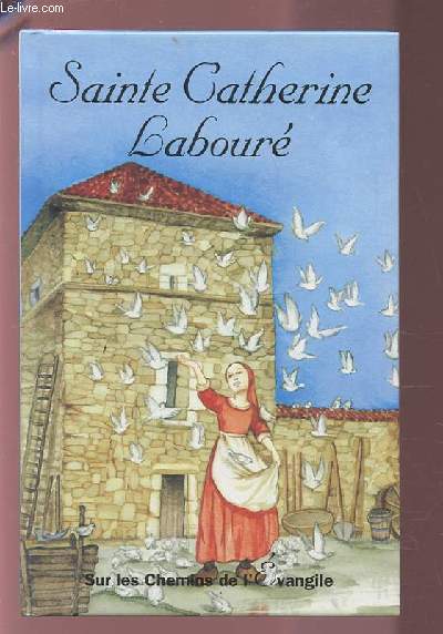 SAINTE CATHERINE LABOURE.