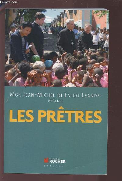 LES PRETRES - SPIRITUS DEI, LE PHENOMENE.