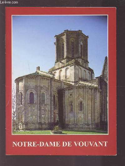 L'EGLISE NOTRE DAME DE VOUVANT.