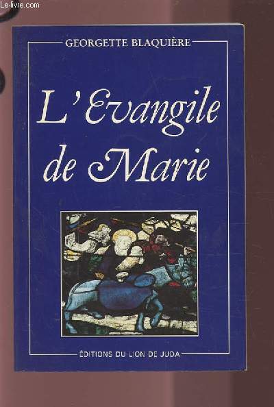 L'EVANGILE DE MARIE.