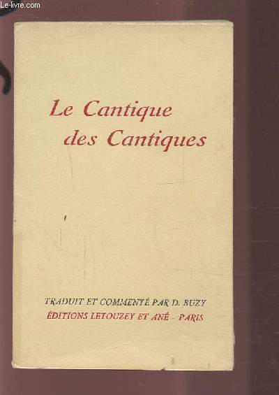 LE CANTIQUE DES CANTIQUES.