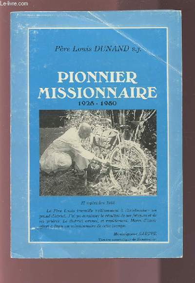 PIONNIER MISSIONNAIRE - 1928-1980.