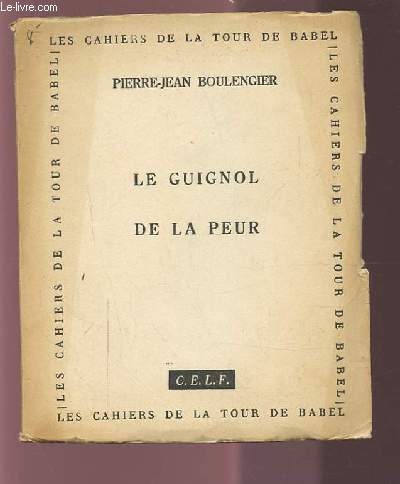LE GUIGNOL DE LA PEUR. - BOLENGIER PIERRE-JEAN - 1964 - Afbeelding 1 van 1