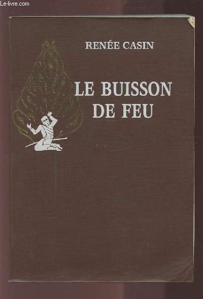 LE BUISSON DE FEU.