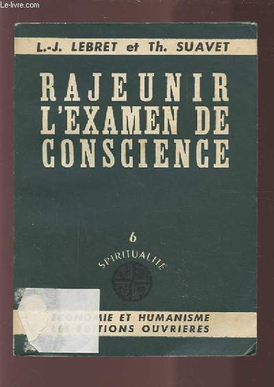 RAJEUNIR L'EXAMEN DE CONSCIENCE.