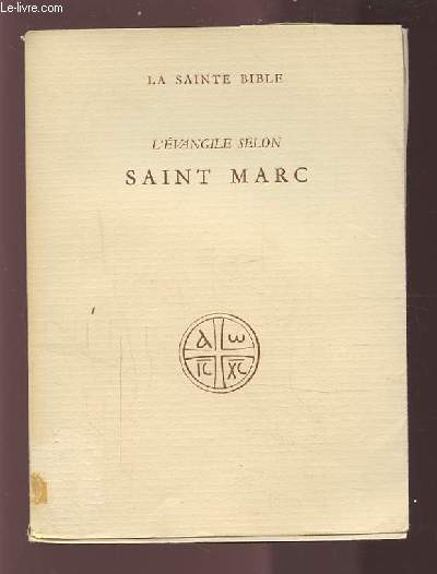 L'EVANGILE SELON SAINT MARC.