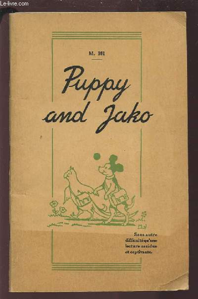 PREMIER ROMAN ANGLAIS - TOME 1 : PUPPY AND JAKO.
