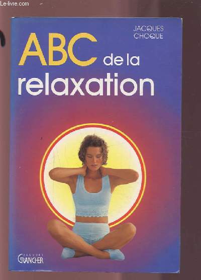 ABC DE LA RELAXATION.