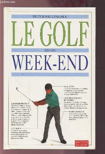 LE GOLF EN UN WEEK-END.