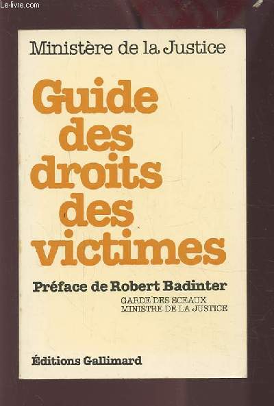 GUIDE DES DROITS DES VICTIMES.