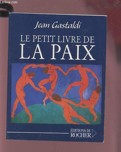LE PETIT LIVRE DE LA PAIX.