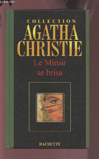 LE MIROIR SE BRISA.