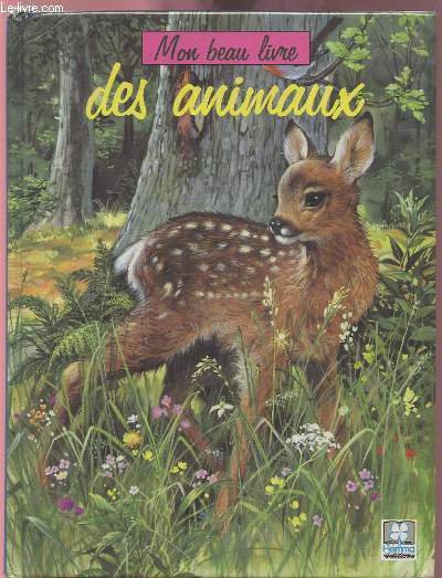 MON BEAU LIVRE DES ANIMAUX.