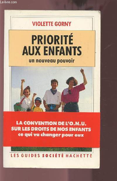 PRIORITE AUX ENFANTS - UN NOUVEAU POUVOIR.