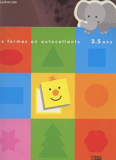 LES COULEURS EN AUTOCOLLANTS 3.5 ANS - J'APPRENDS LES FORMES.