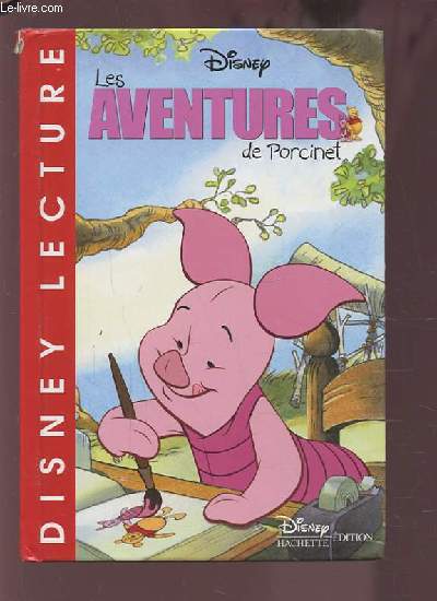 LES AVENTURES DE PORCINET.