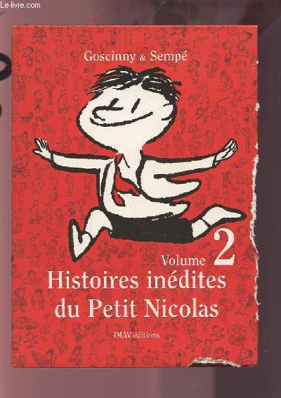 HISTOIRES INEDITES DU PETIT NICOLAS - VOLUME 2.