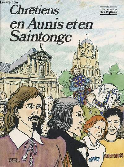 CHRETIENS EN AUNIS ET EN SAINTONGE.