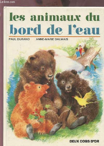 LES ANIMAUX DU BORD DE L'EAU.