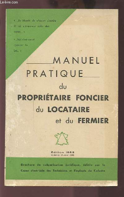 MANUEL PRATIQUE DU PROPRIETAIRE, DU LOCATAIRE ET DU FERMIER.