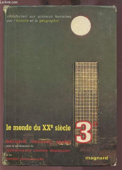 LE MONDE DU XX SIECLE - CLASSE 3.