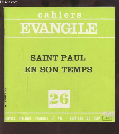SAINT PAUL EN SON TEMPS - CAHIERS EVA?GILE 26 - SAINT PAUL.