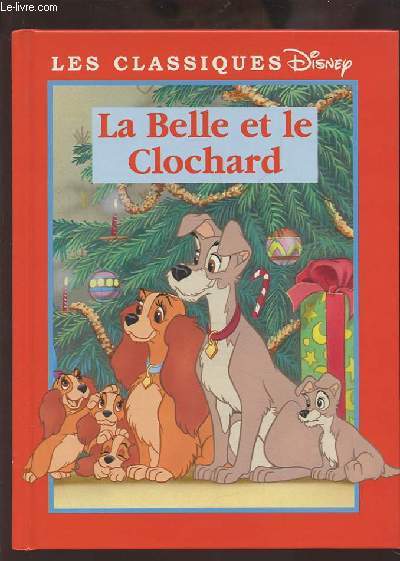 LA BELLE ET LE CLOCHARD - DISNEY.