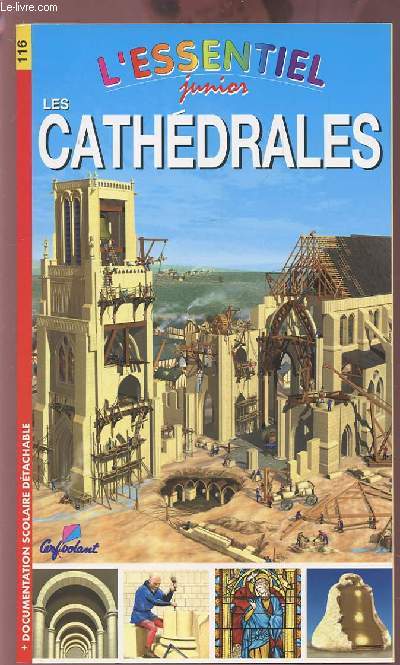 L'ESSENTIEL JUNIOR : LES CATHEDRALES.