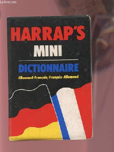 HARRAP'S - MINI DICTIONNAIRE ALLEMAND/FRANCAIS.