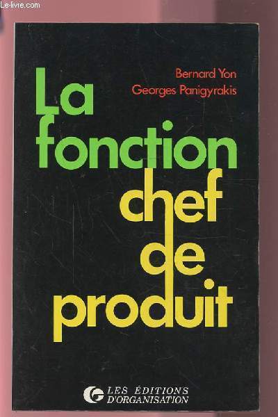 LA FONCTION CHEF DE PRODUIT.