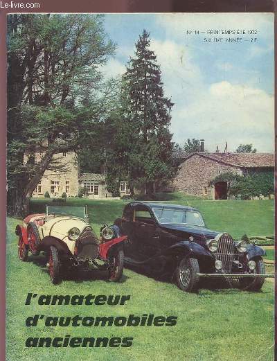 L'AMATEUR D'AUTOMOBILES ANCIENNES - N14 - 6 ANNEE - ETE 1972.