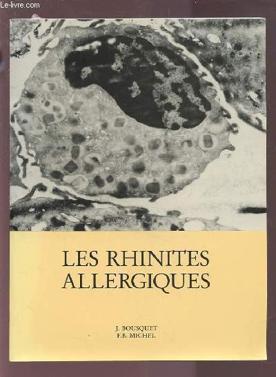 LES RHINITES ALLERGIQUES.