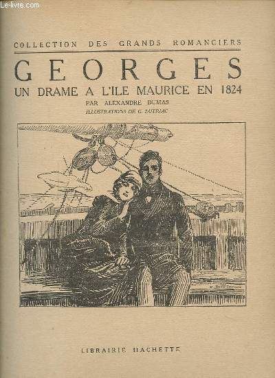 GEORGES UN DRAME A L'ILE MAURICE EN 1824.