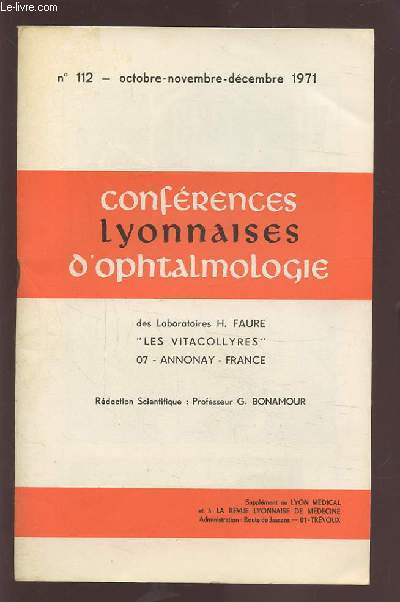 CONFERENCES LYONNAISES D'OPHTALMOLOGIE - N112 OCTOBRE-NOVEMBRE-DECEMBRE 1971.