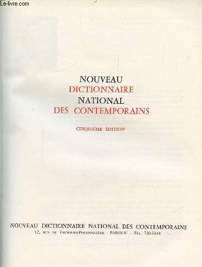 NOUVEAU DICTIONNAIRE NATIONAL DES CONTEMPORAINS.
