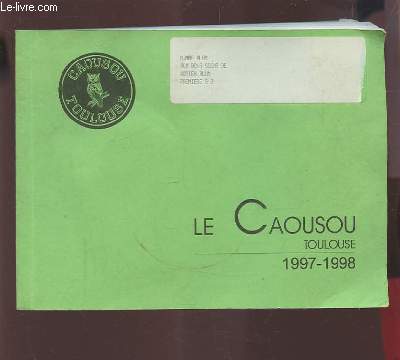 LE CAOUSOU - TOULOUSE 1997-1998.