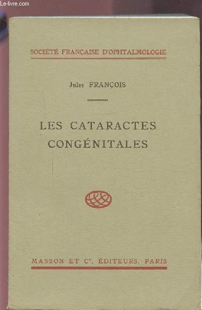 LES CATARATES CONGENITALES.