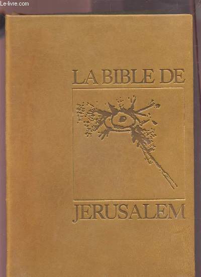 A SAINTE BIBLE.