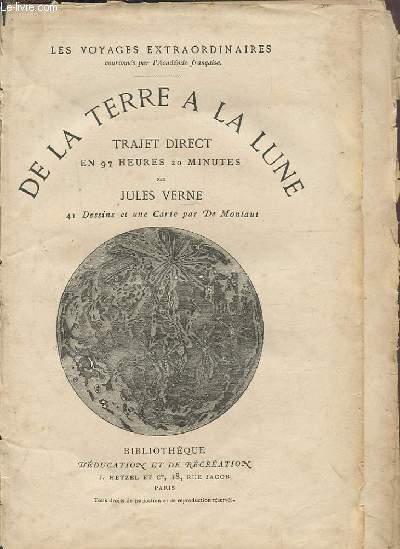 DE LA TERRE A LA LUNE - TRAJET DIRECT EN 97 HEURES 20 MINUTES.