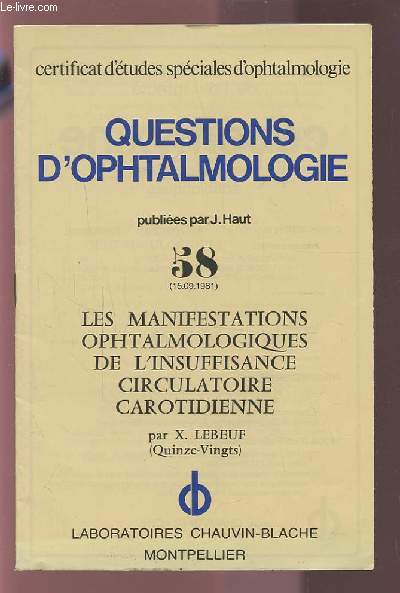 QUESTIONS D'OPHTALMOLOGIE.