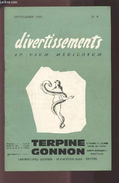 DIVERTISSEMENTS - SEPTEMBRE 1968 N9 - AD USUM MEDICORUM - TERPINE GONNON.