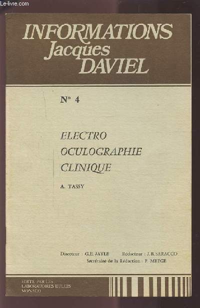 INFORMATIONS JACQUES DAVIEL - N4 : ELECTRO OCULOGRAPHIE CLINIQUE.