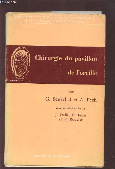 CHIRURGIE DU PAVILLON DE L'OREILLE.