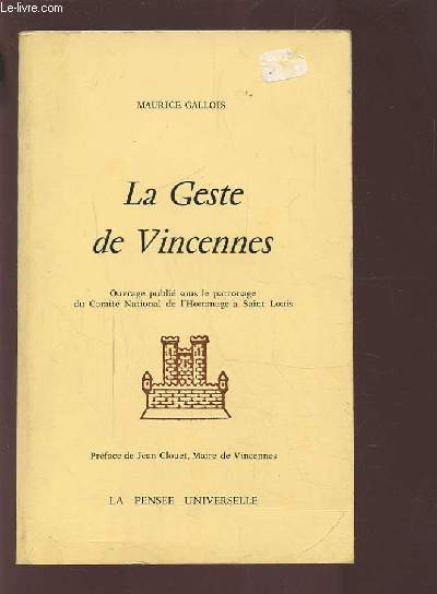 LA GESTE DE VIINCENNES.