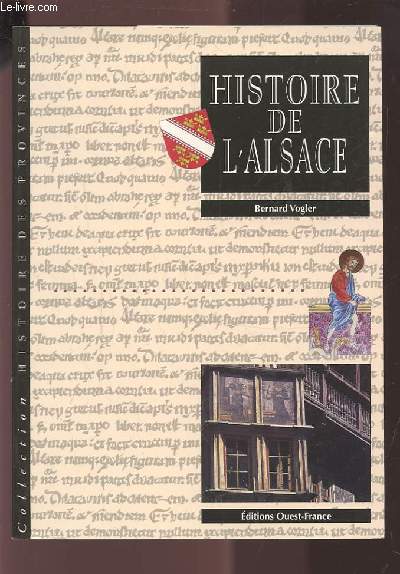 HISTOIRE DE L'ALSACE.